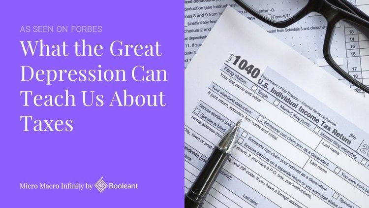 As Seen On Forbes: What The Great Depression Can Teach Us About Taxes